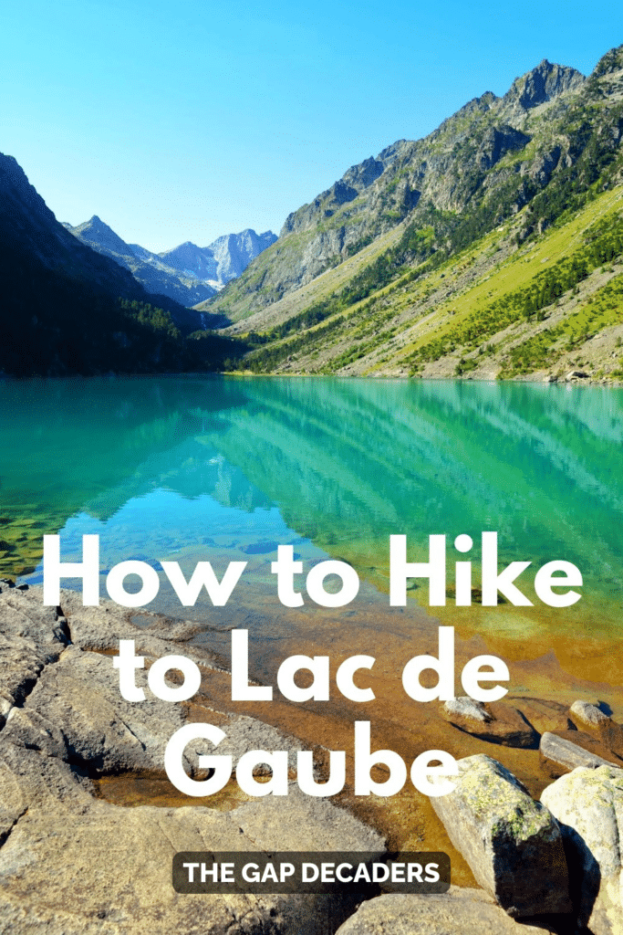 hiking Lac de Gaube
