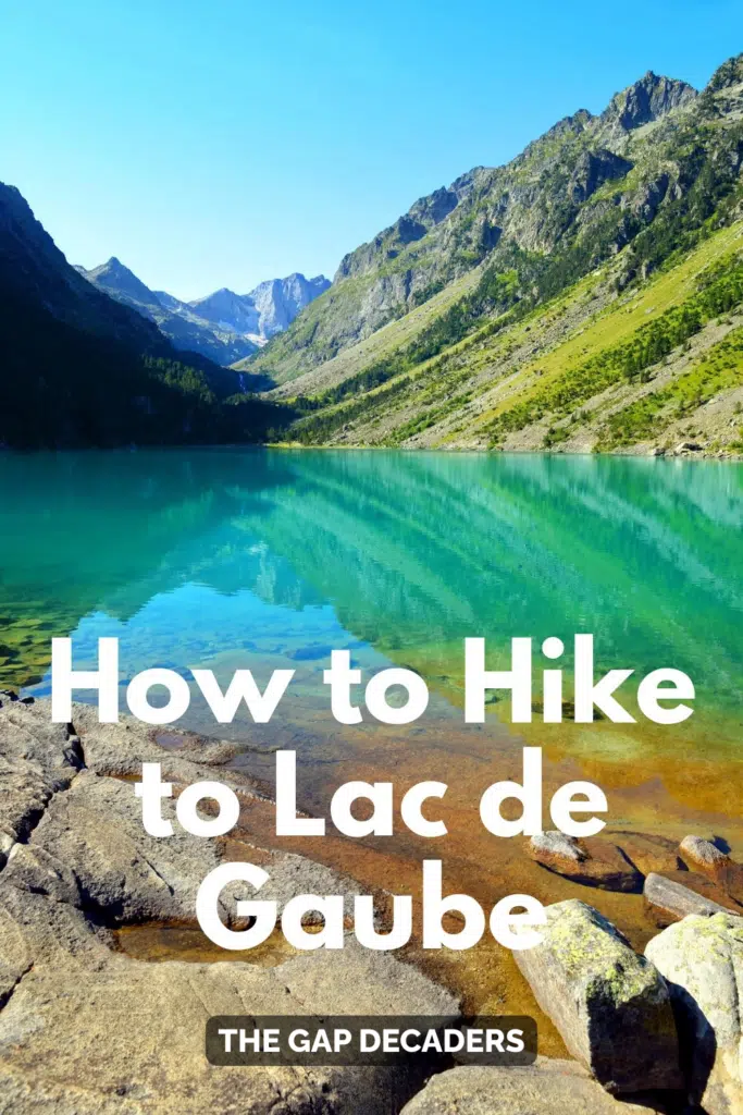 hiking Lac de Gaube