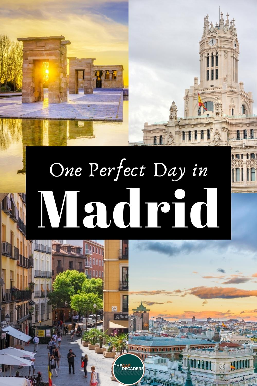 Madrid in One Day - Itinerary, Map, Tips & Guide | The Gap Decaders