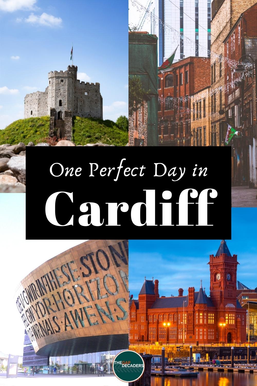 One Day Cardiff Itinerary - Map, Tips & Guide | The Gap Decaders