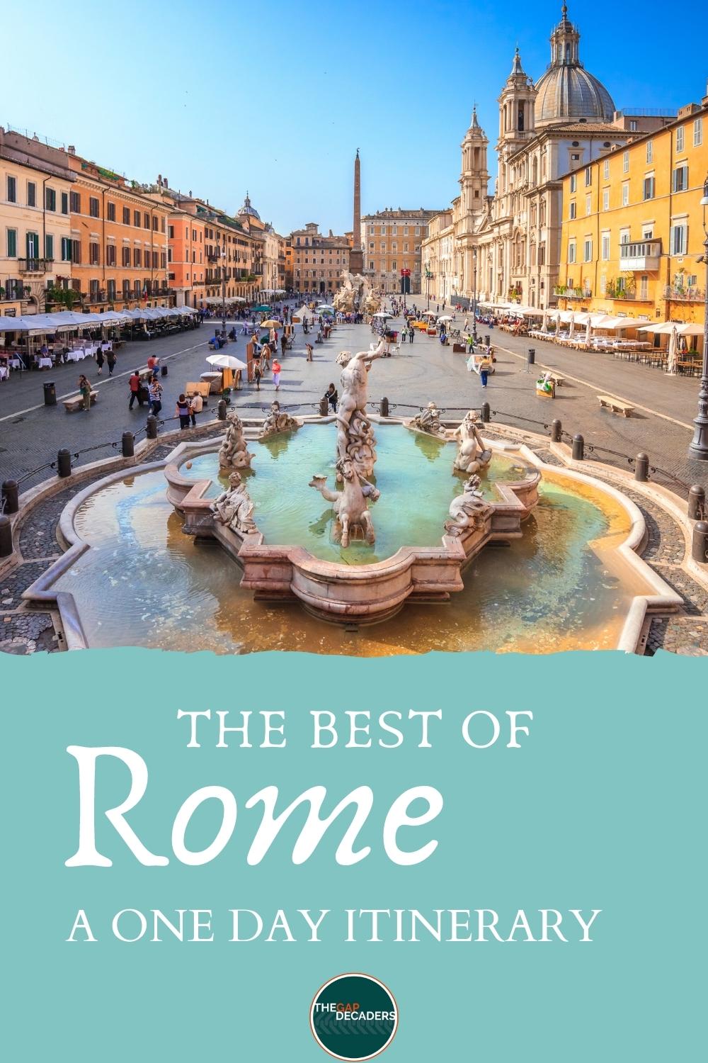 Rome in a Day - Itinerary, Map, Tips & Guide | The Gap Decaders