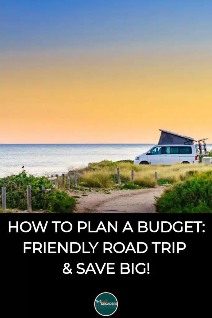 road trip on a budget guide