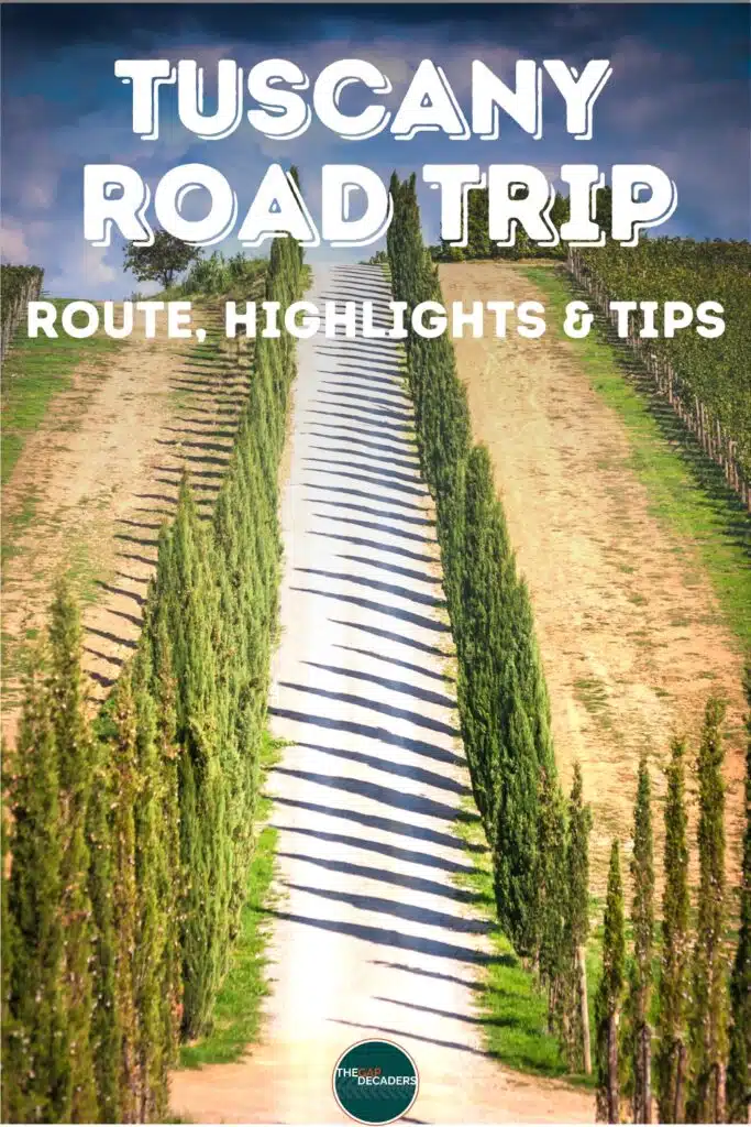 ​​​​​​​road trip Tuscany guide