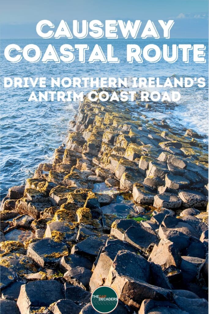 Causeway Coastal Route Northern Ireland guide