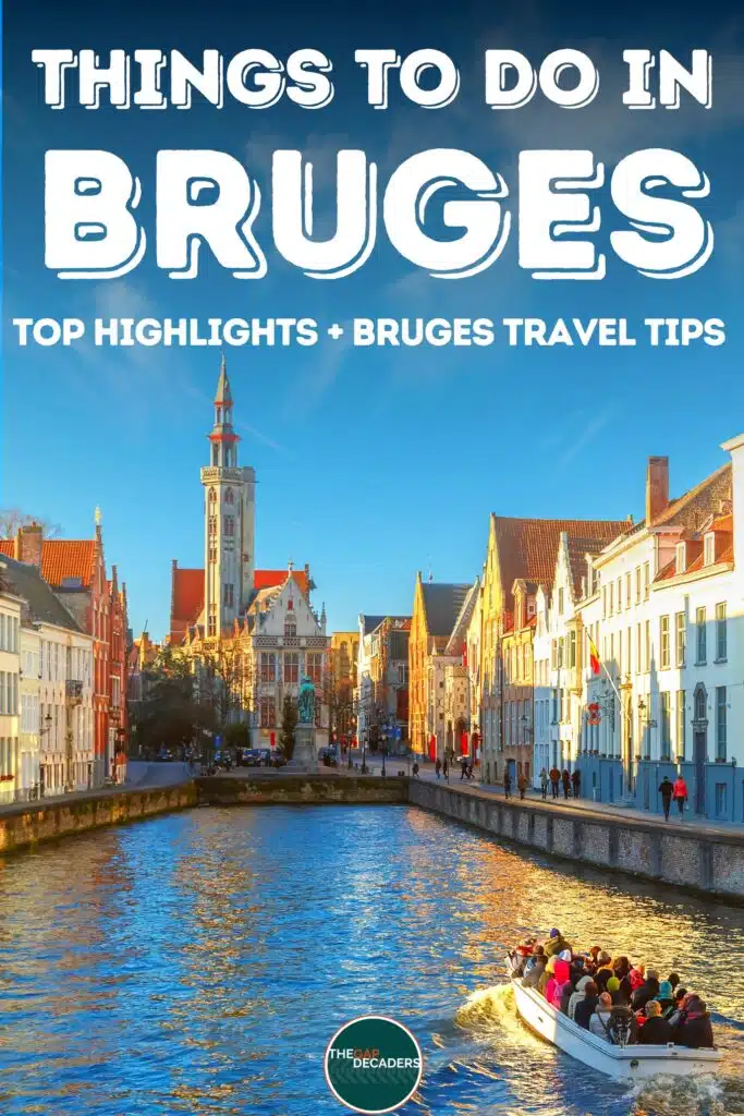 ​​​​​​​things to do in Bruges Belgium guide
