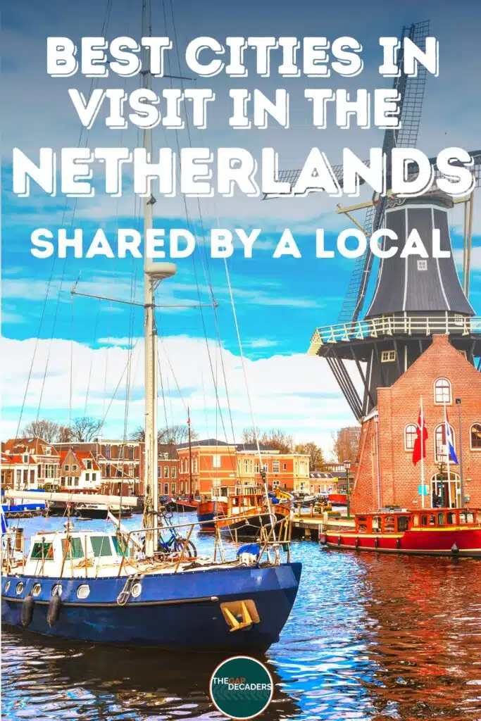 best cities in Netherlands guide
