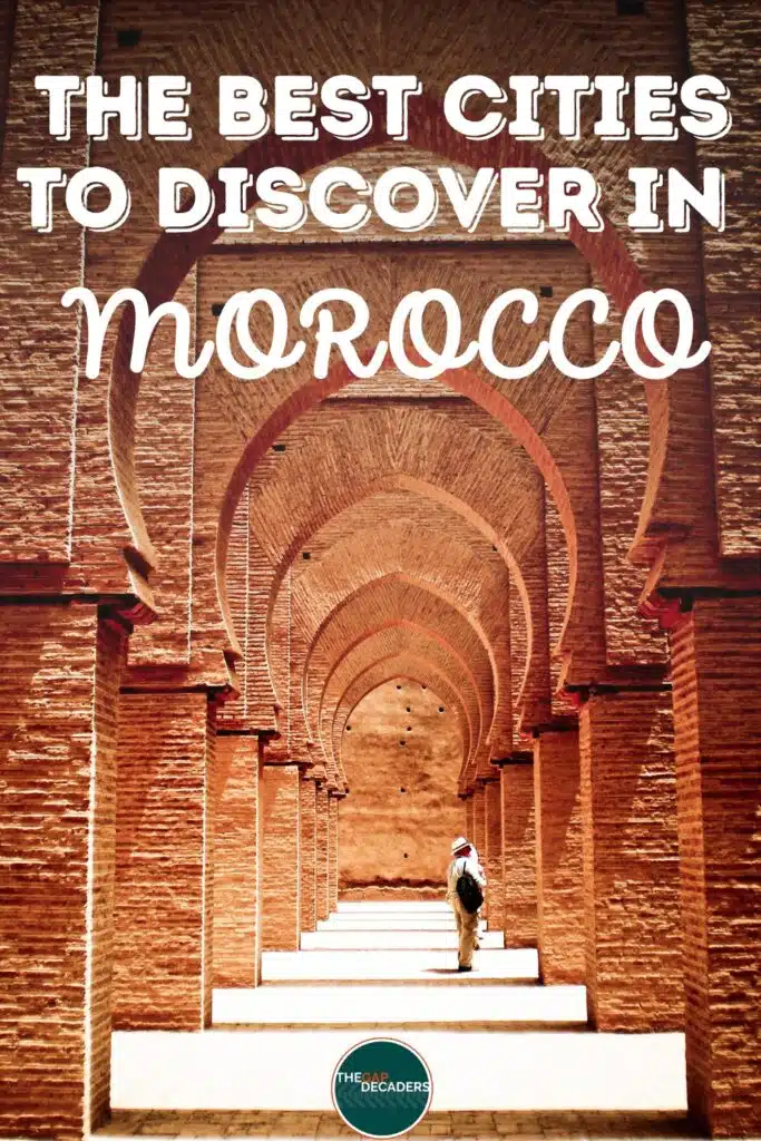 Best Cities in Morocco Guide