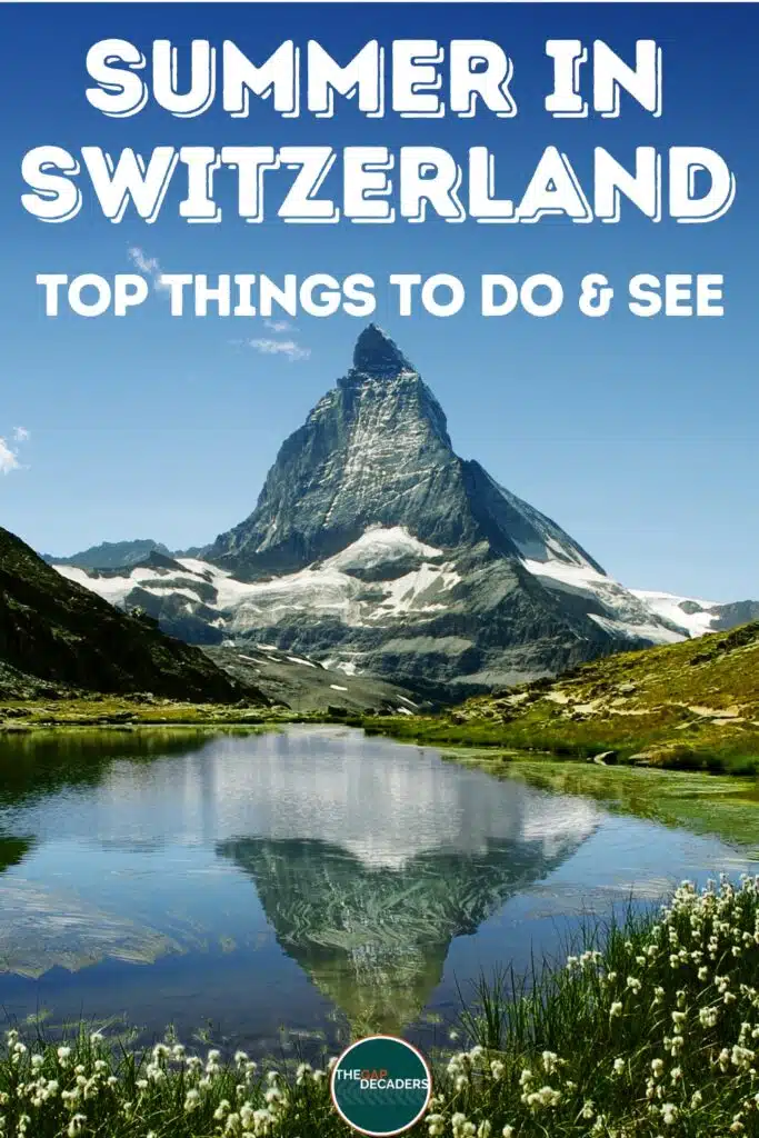 things to do in Switzerland in summer