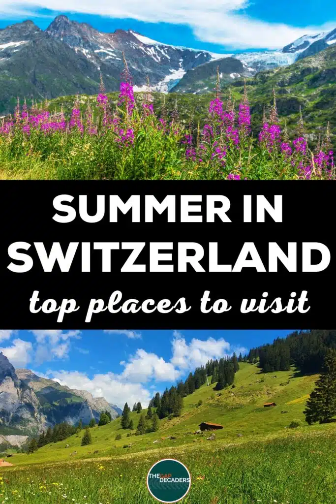 best places to visit in switzerland in summer