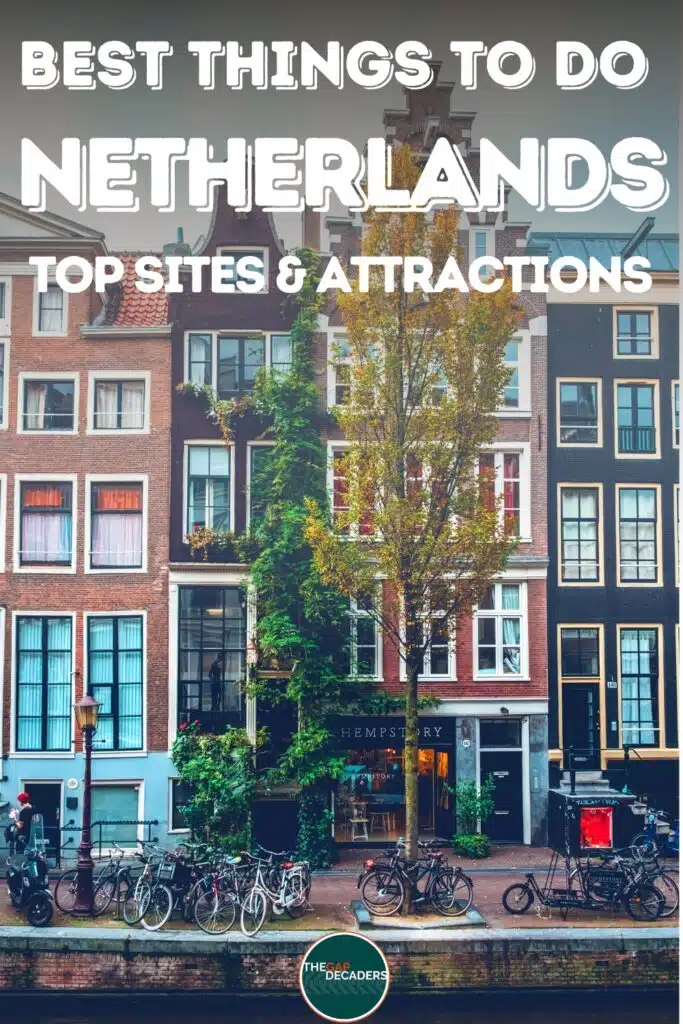 best things to do in the Netherlands guide