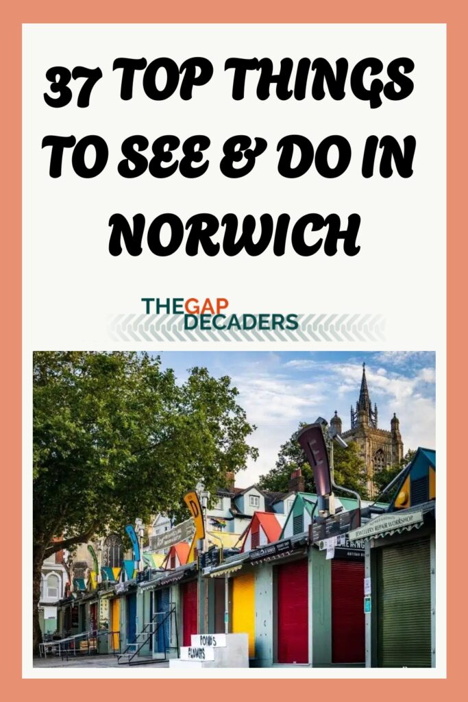 things to do in Norwich Norfolk