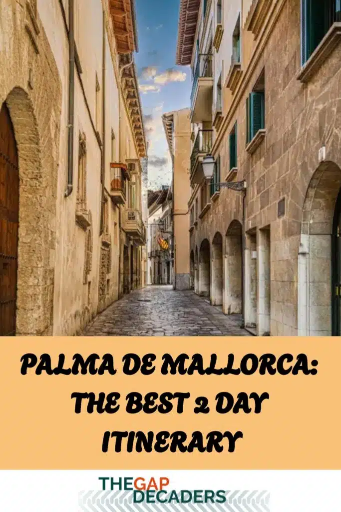 Palma de Mallorca 2 day itinerary