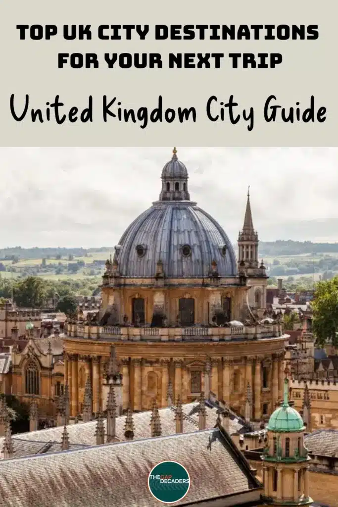 best cities to visit in the UK