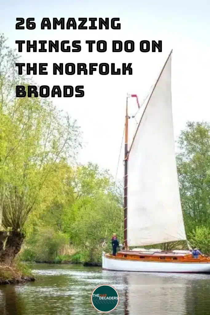 things to do on the Norfolk Broads