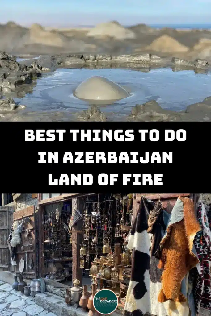 things to do in Azerbaijan