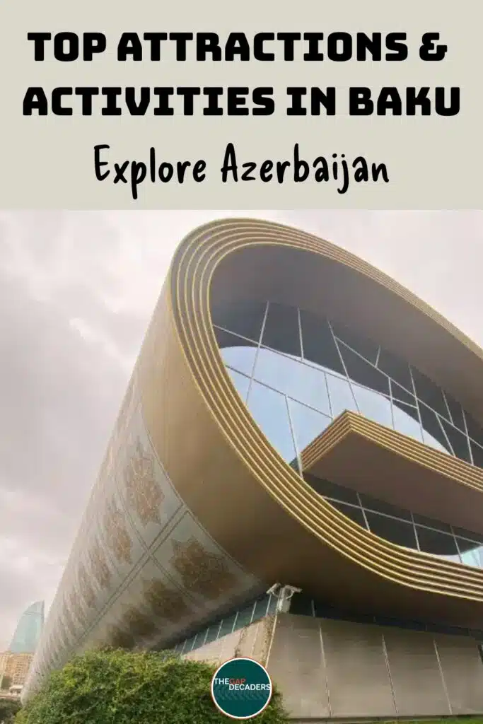 things to do in Baku Azerbaijan