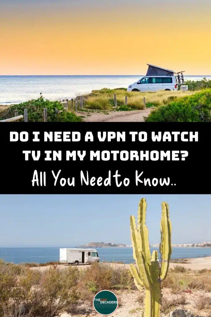 Motorhome tv VPN Guide