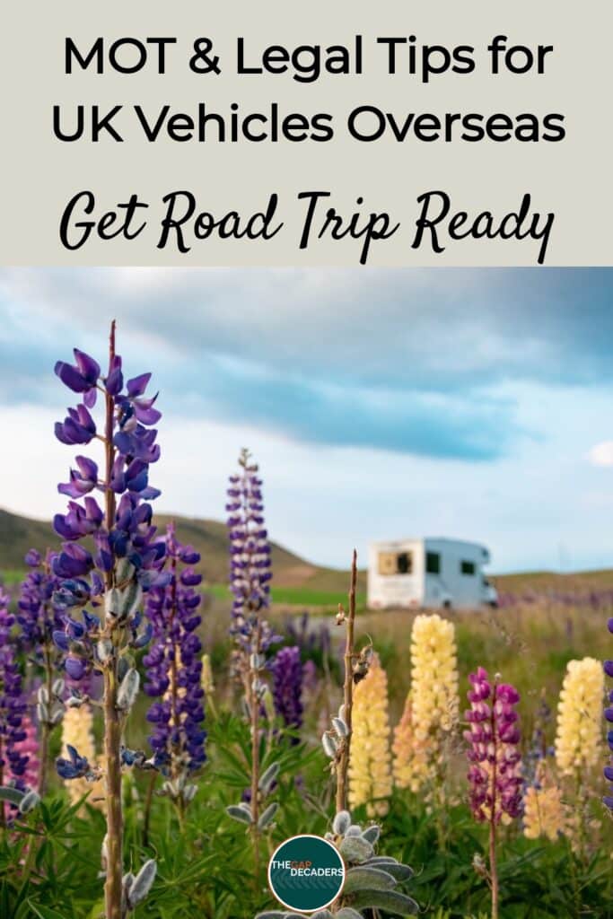 MOT, tax and insurance guide for long term travel