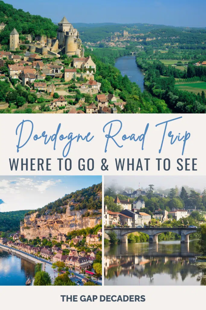 7 day Dordogne road trip itinerary