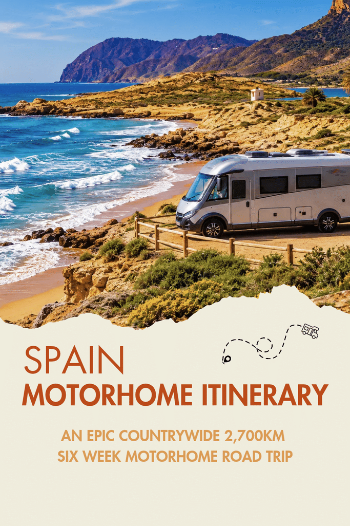 Spain motorhome itinerary